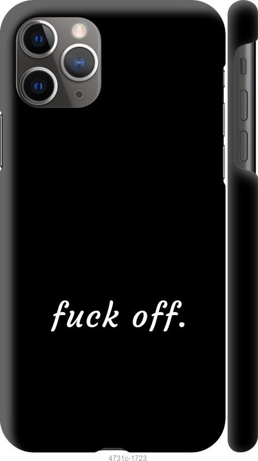 Чехол на iPhone 11 Pro Max Fuck off