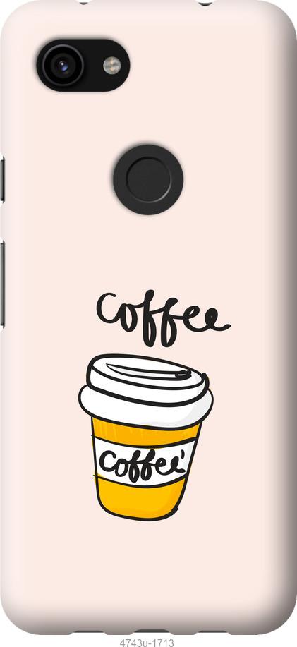 Чехол на Google Pixel 3a XL Coffee