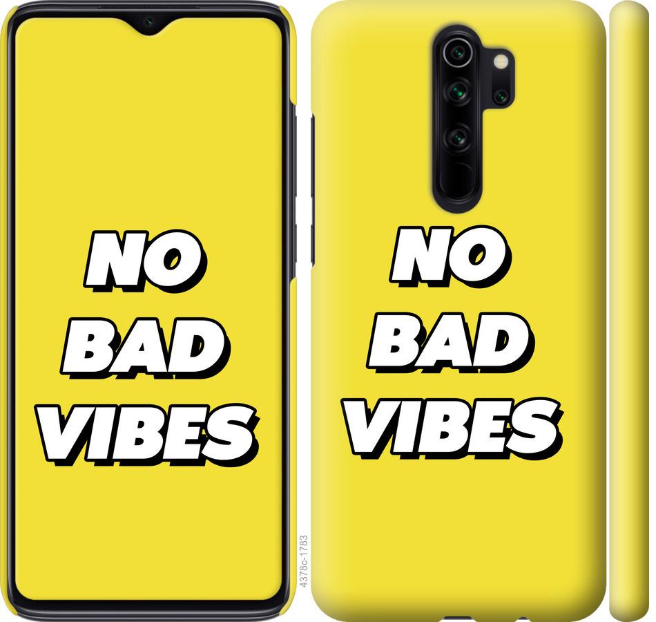 Чехол на Xiaomi Redmi Note 8 Pro no bad vibes