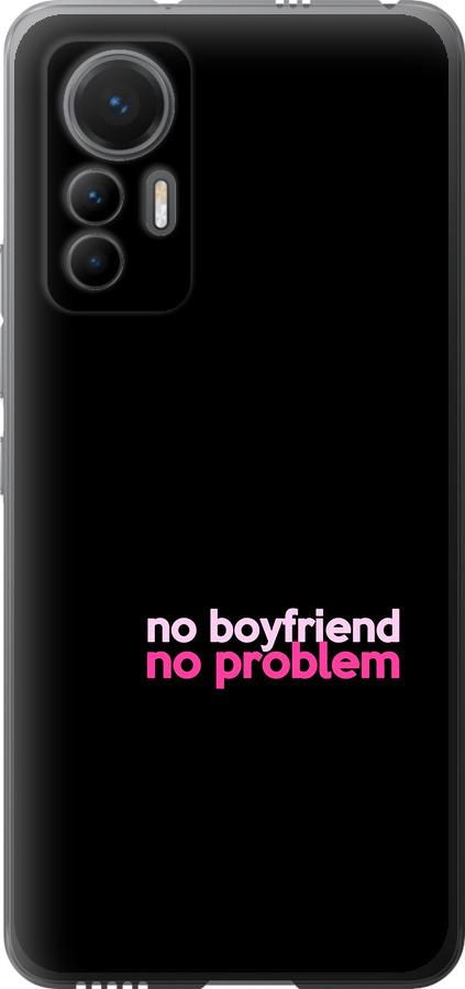 Чехол на Xiaomi 12 Lite no boyfriend no problem