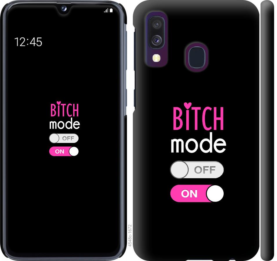 Чехол на Samsung Galaxy A40 2019 A405F Bitch mode