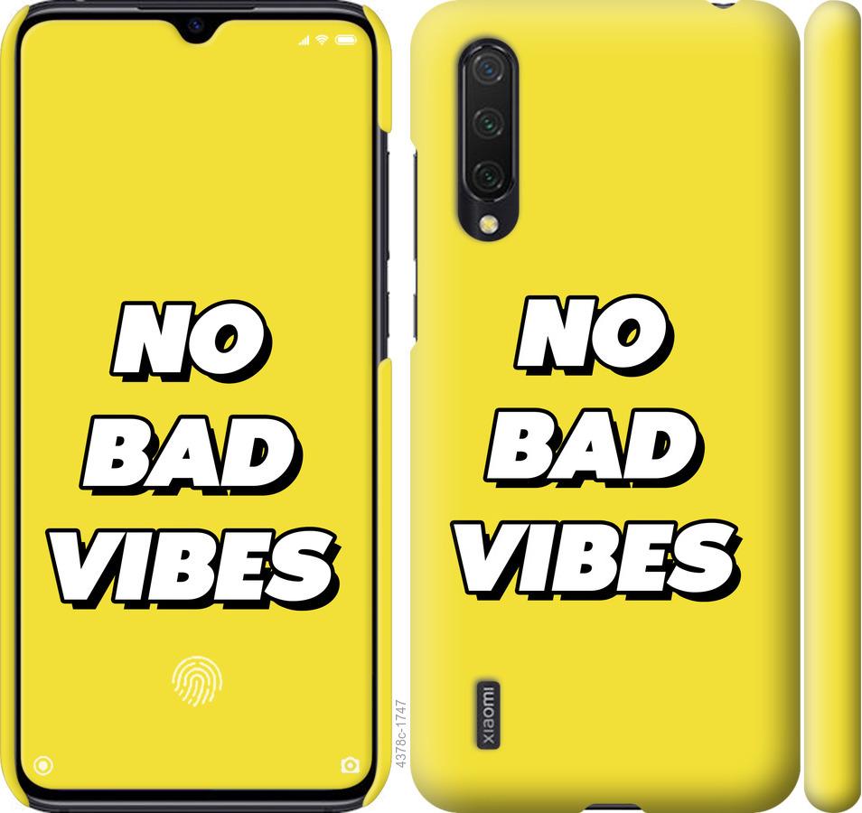 Чехол на Xiaomi Mi 9 Lite no bad vibes