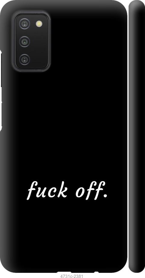 Чехол на Samsung Galaxy A03s A037F Fuck off