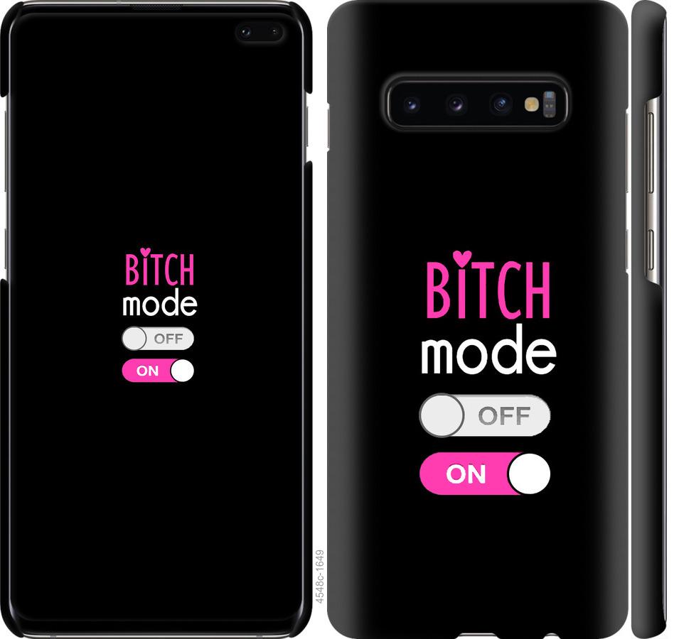 Чехол на Samsung Galaxy S10 Plus Bitch mode